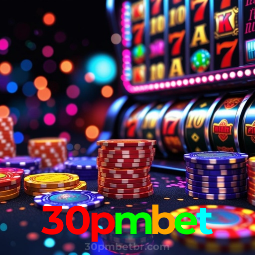 30pmbet: O Melhor Cassino Online do Brasil Espera por Você, Venha Jogar!