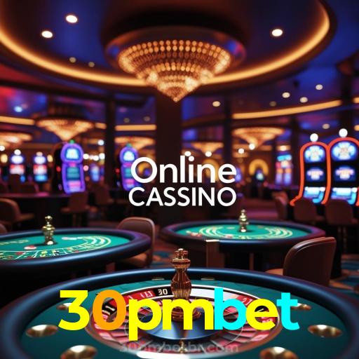 30pmbet:A sorte está ao seu lado no cassino online com jogos de roleta e apostas no futebol!