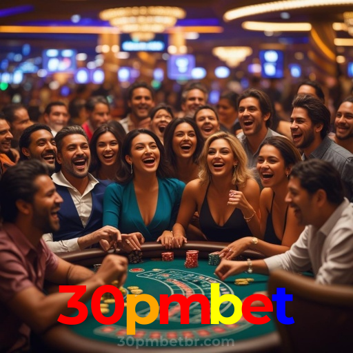 30pmbet:O cassino online mais seguro para apostas no futebol e roleta!