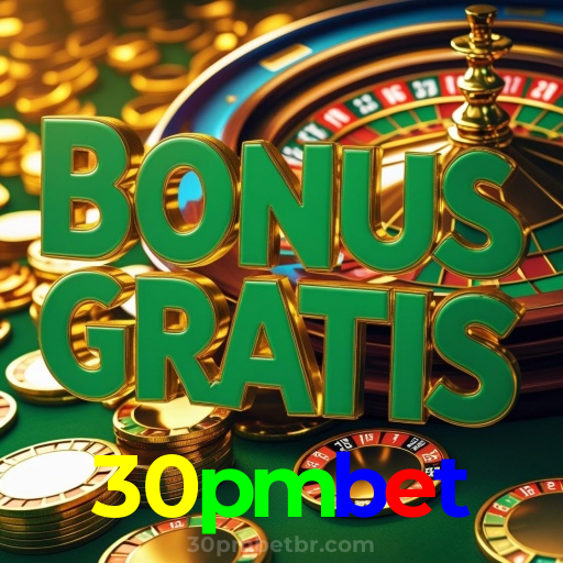 30pmbet:Ganhe no futebol e conquiste prêmios nos melhores jogos de cassino online!