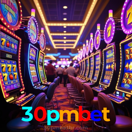 30pmbet：Em cada giro, novas vitórias! Venha jogar nas melhores slots!