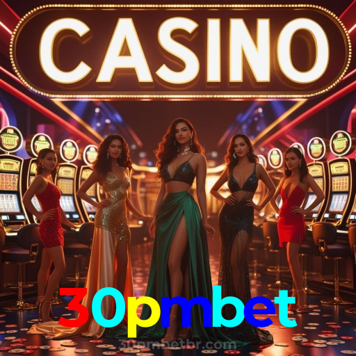 30pmbet:Ganhe prêmios jogando slots e apostando no futebol online!