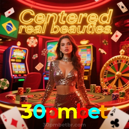 30pmbet：Seu time na vitória e os jackpots no cassino online te esperam!