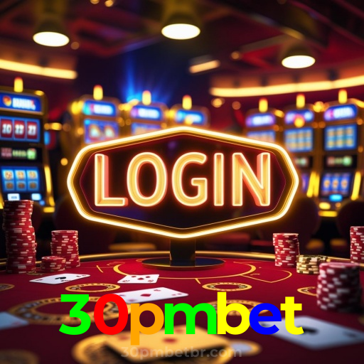 30pmbet:Prepare-se para as melhores vitórias! Jogue em nosso cassino online!