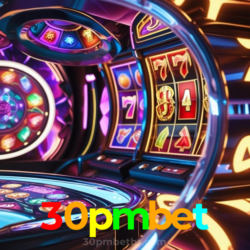 30pmbet:O cassino mais confiável para apostar no futebol e jogar slots!