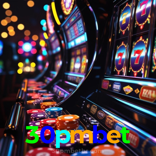 30pmbet:Aposte no futebol e jogue slots para ganhar em grande estilo!