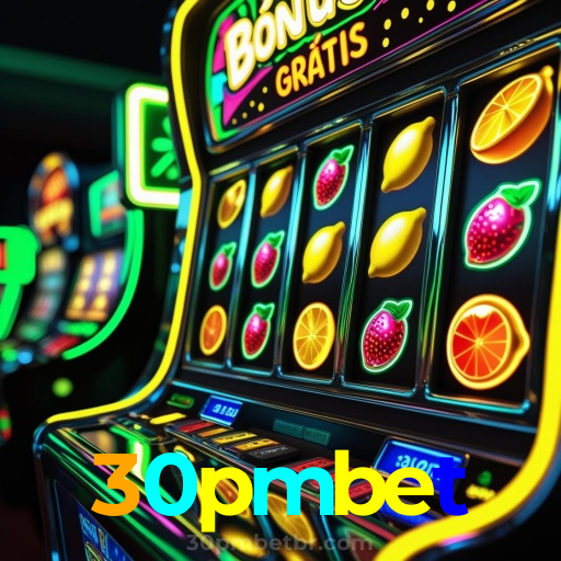 30pmbet：Apostas no futebol e diversão garantida com roleta e blackjack!