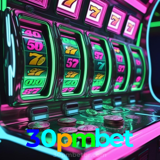 30pmbet:A sorte está ao seu lado em slots, poker e apostas esportivas online!