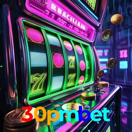 30pmbet：Apostas ao vivo no futebol e prêmios épicos nos jogos de cassino!