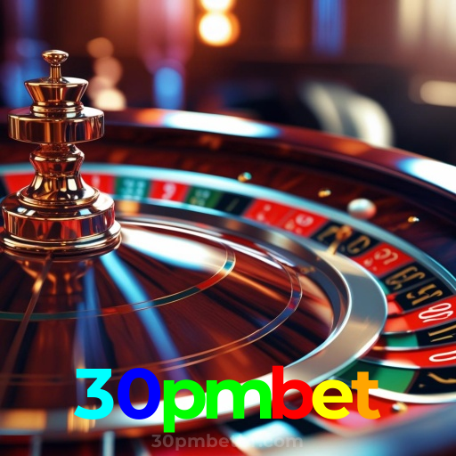 30pmbet：Apostas no futebol e grandes prêmios em slots e roleta esperam por você!