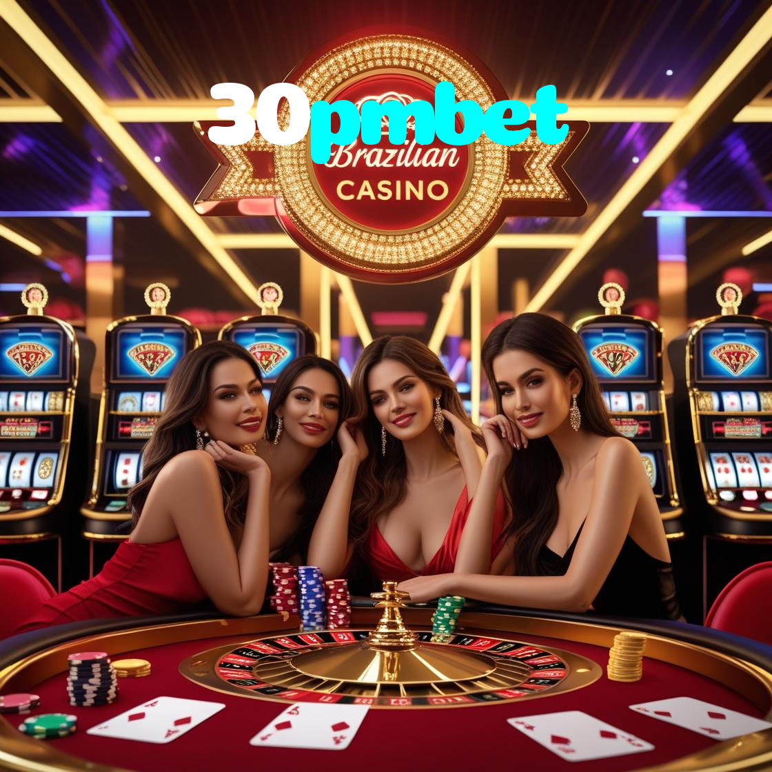 30pmbet:O cassino online mais confiável para jogar blackjack e apostar no futebol!