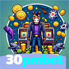 30pmbet：Aposte nas melhores slots e conquiste vitórias impressionantes!