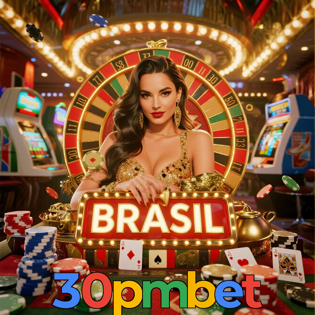 30pmbet：O cassino online mais confiável, com poker, roleta e futebol online!
