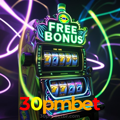 30pmbet:O cassino online mais confiável para você apostar no futebol e jogar poker!