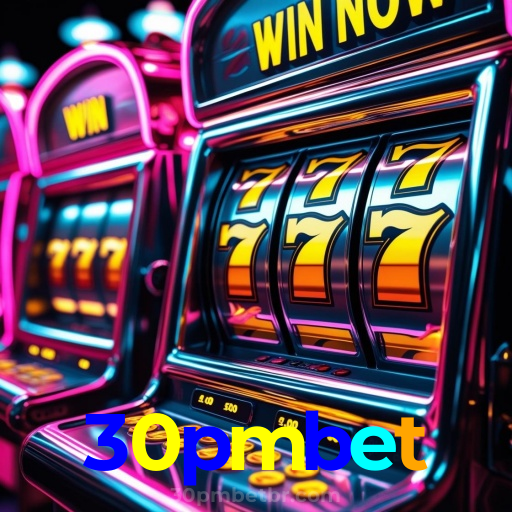30pmbet:Jogue nas slots e viva a emoção das grandes vitórias!