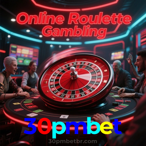 30pmbet：Em nosso cassino online, a sorte está ao seu lado! Aposte agora!