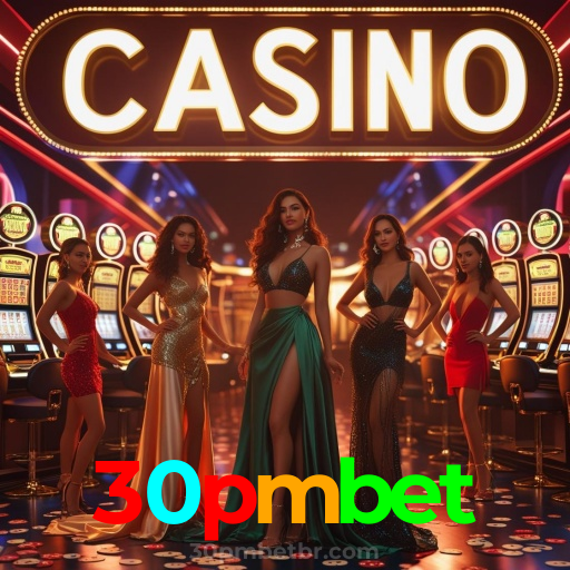 30pmbet：Jogue slots, aposte no futebol e ganhe prêmios incríveis no cassino online!