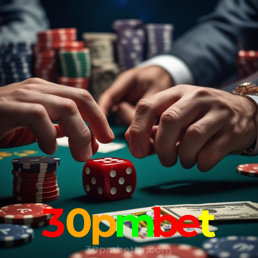 30pmbet:Jogue slots, poker e aposte no futebol no cassino online mais emocionante!
