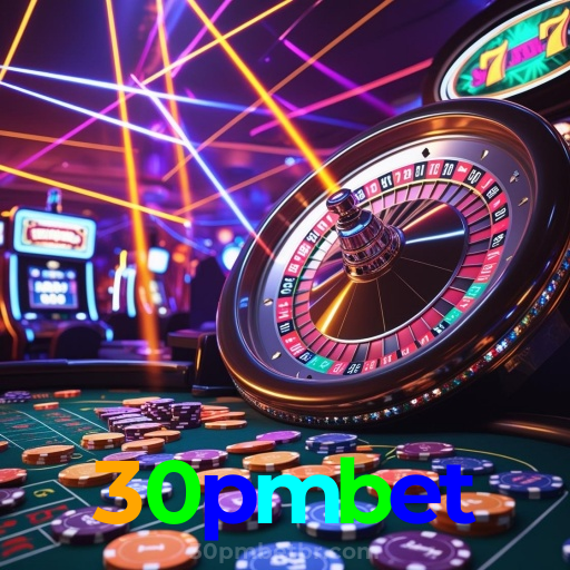 30pmbet：Apostas ao vivo no futebol e grandes prêmios no cassino online!