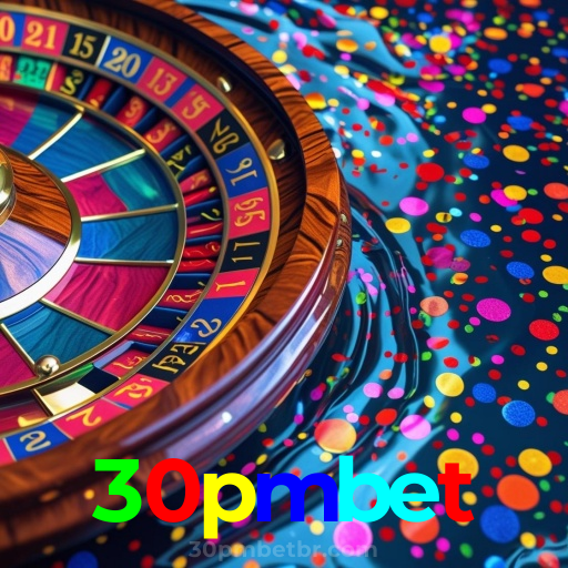 30pmbet：O melhor cassino online com roleta, poker e apostas no futebol ao vivo!