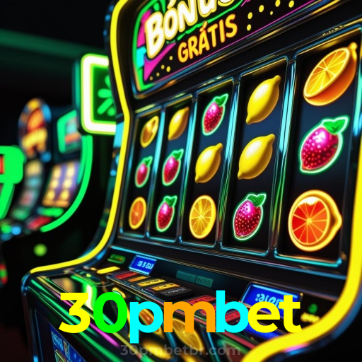 30pmbet:Apostas ao vivo no futebol e grandes prêmios em slots te esperam!