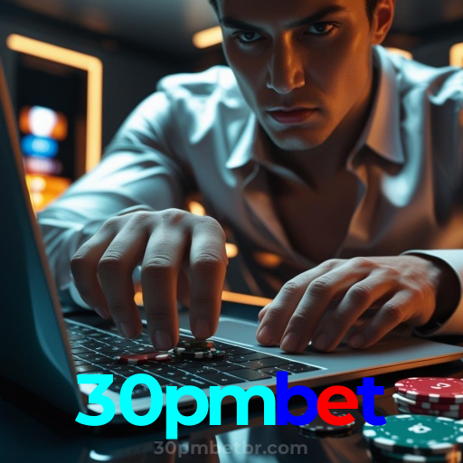 30pmbet：A diversão do cassino e as apostas no futebol ao seu alcance!
