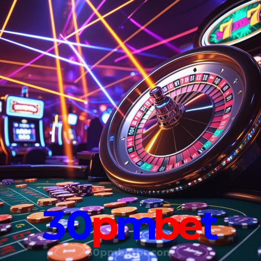 30pmbet:Apostas no futebol e grandes prêmios em roleta no cassino online!