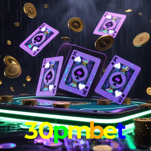 30pmbet:O melhor cassino online com roleta, poker e apostas no futebol!