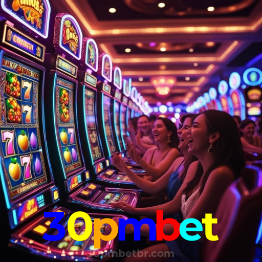 30pmbet:As melhores slots do mercado estão esperando por você! Jogue agora!