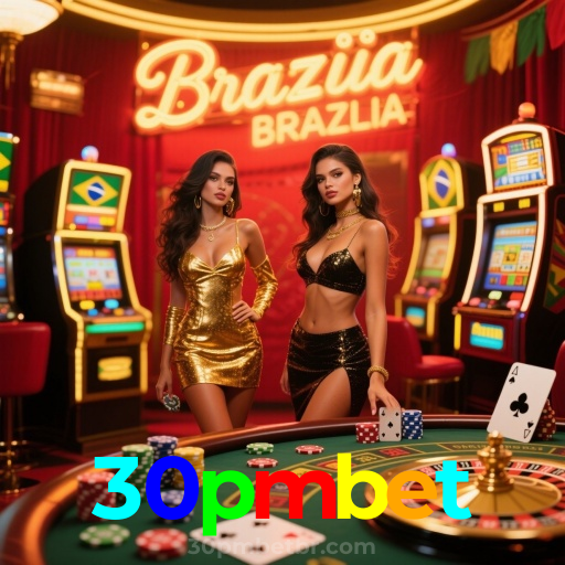 30pmbet：O cassino online oferece grandes prêmios! Aposte e ganhe agora!