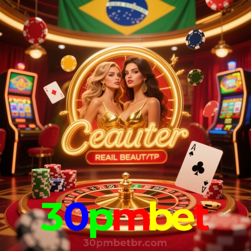 30pmbet：Diversão garantida com blackjack, roleta e apostas ao vivo no futebol!